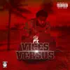 Prince The Rookie, Slim Mac & TwinLlamaz - Vices Versus